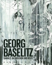 Lade: Georg Baselitz. Damals, dazwischen und heute