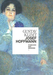 Lade: Gustav Klimt/Josef Hoffmann.<br>Pioniere der Moderne