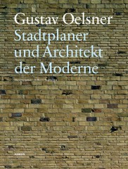 Lade: Gustav Oelsner. Stadtplaner und Architekt der Moderne