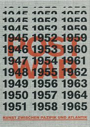 Lade: Postwar: Kunst zwischen Pazifik und Atlantik 1945–1965